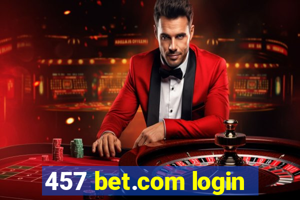 457 bet.com login