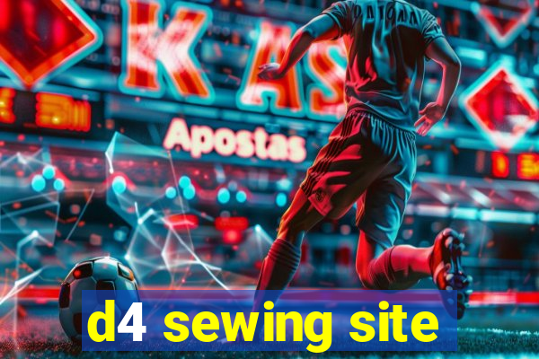 d4 sewing site