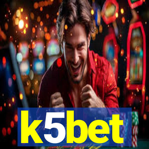 k5bet