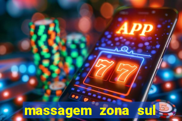 massagem zona sul porto alegre