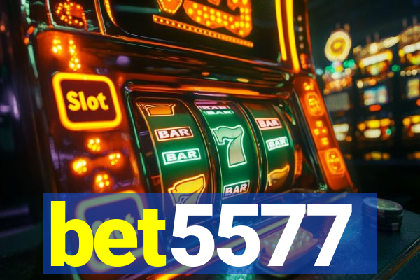 bet5577