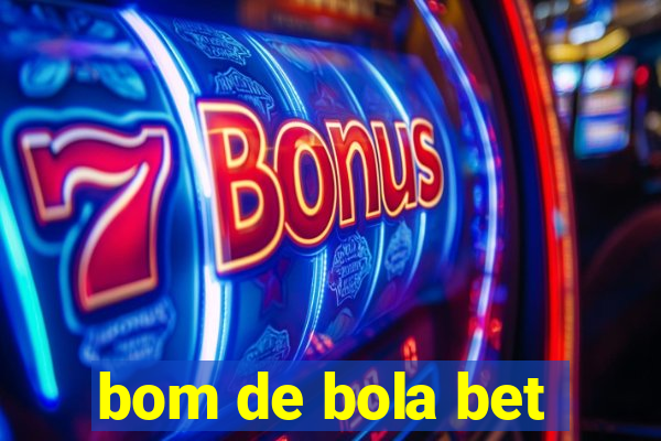 bom de bola bet