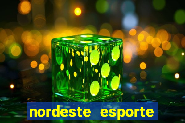 nordeste esporte net vip