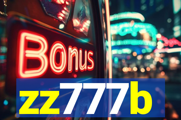 zz777b