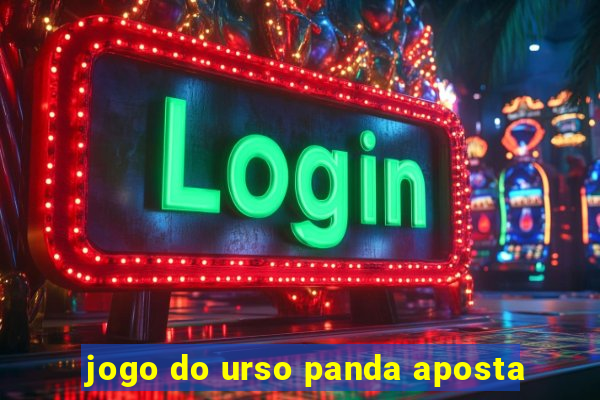 jogo do urso panda aposta