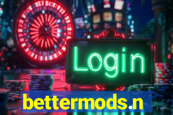 bettermods.n