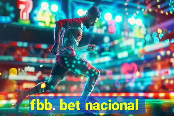 fbb. bet nacional