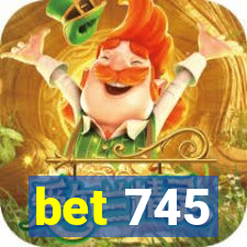 bet 745