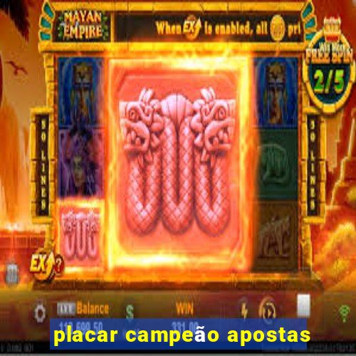 placar campeão apostas