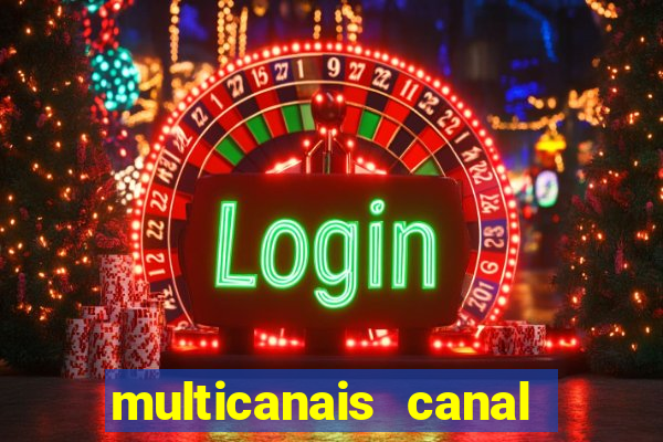 multicanais canal combate ao vivo