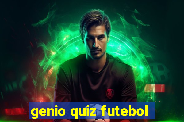 genio quiz futebol