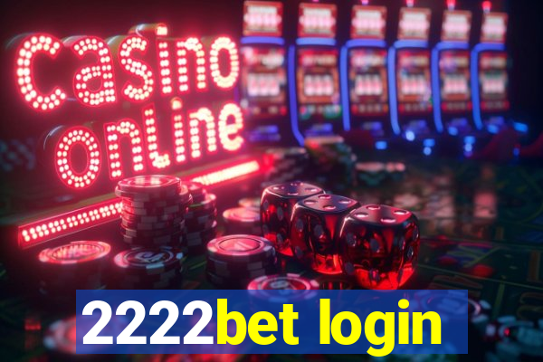 2222bet login