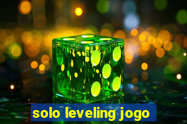 solo leveling jogo