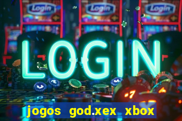 jogos god.xex xbox 360 download