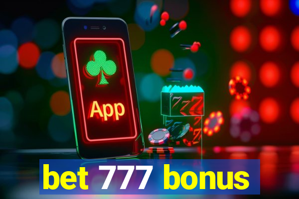 bet 777 bonus