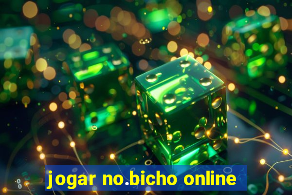 jogar no.bicho online