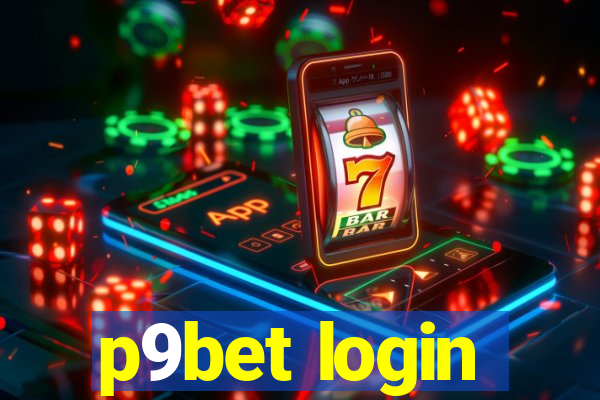 p9bet login