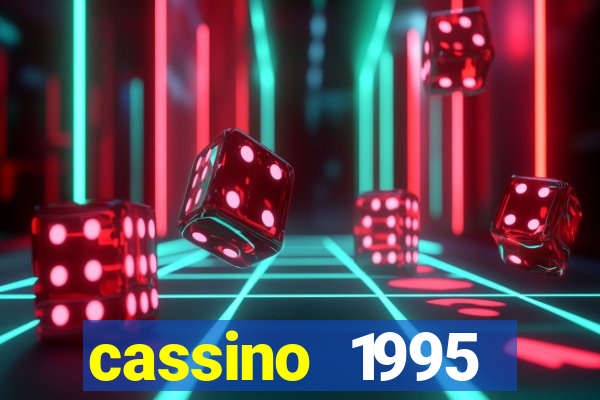 cassino 1995 dublado online