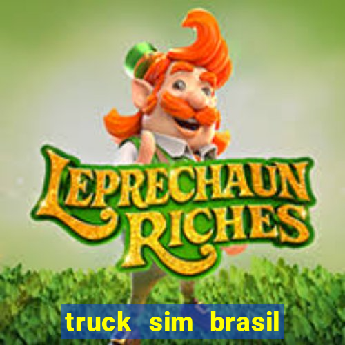 truck sim brasil dinheiro infinito