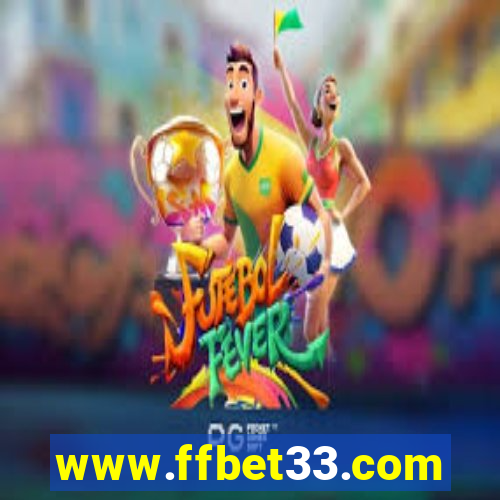 www.ffbet33.com