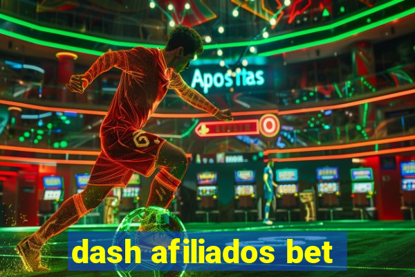 dash afiliados bet