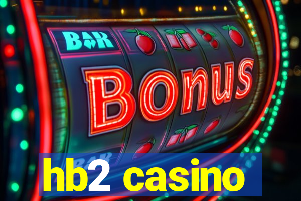 hb2 casino