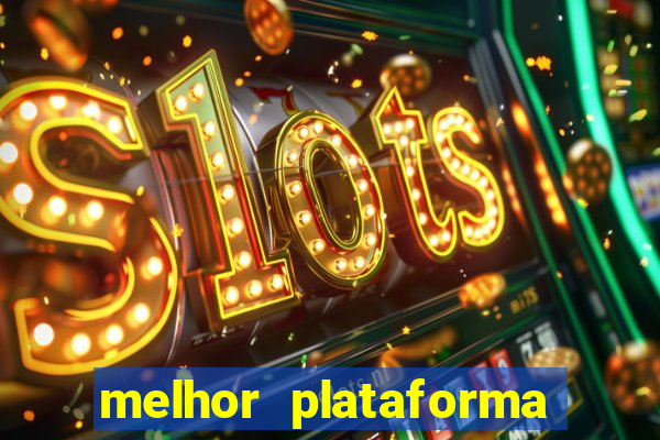 melhor plataforma para jogar