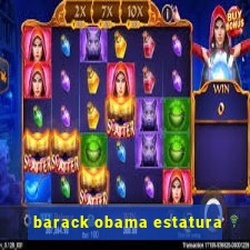 barack obama estatura