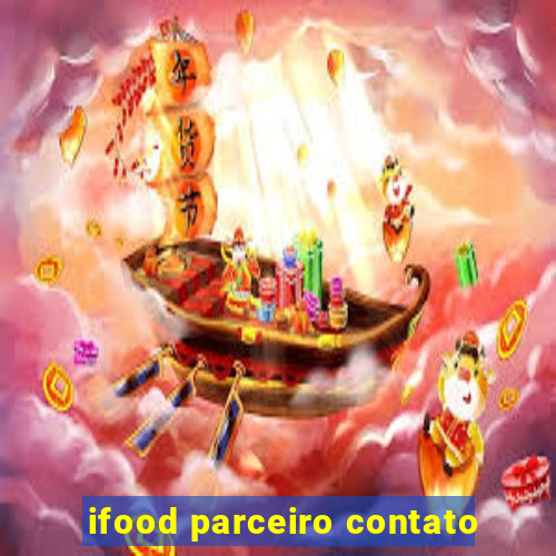 ifood parceiro contato