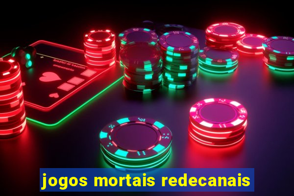 jogos mortais redecanais