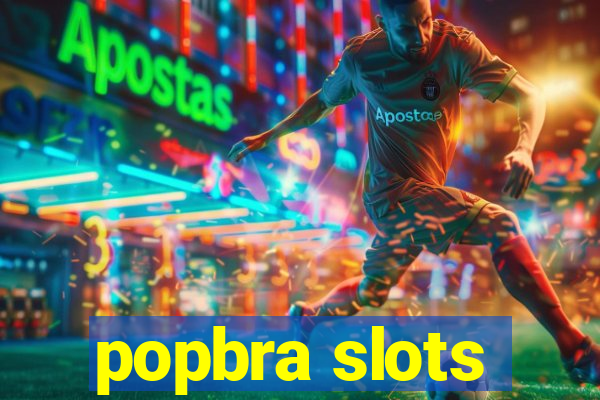 popbra slots