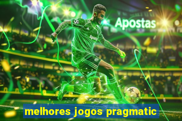 melhores jogos pragmatic