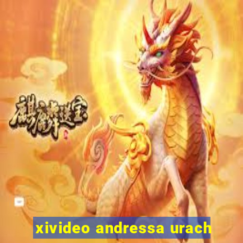 xivideo andressa urach