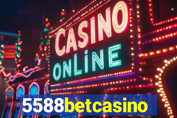 5588betcasino