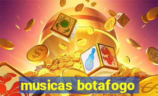 musicas botafogo