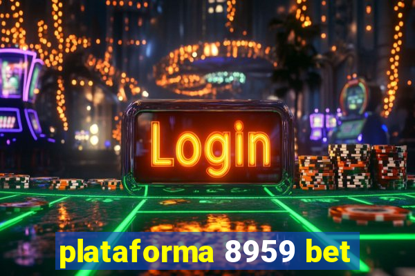 plataforma 8959 bet