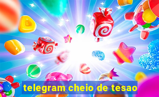 telegram cheio de tesao