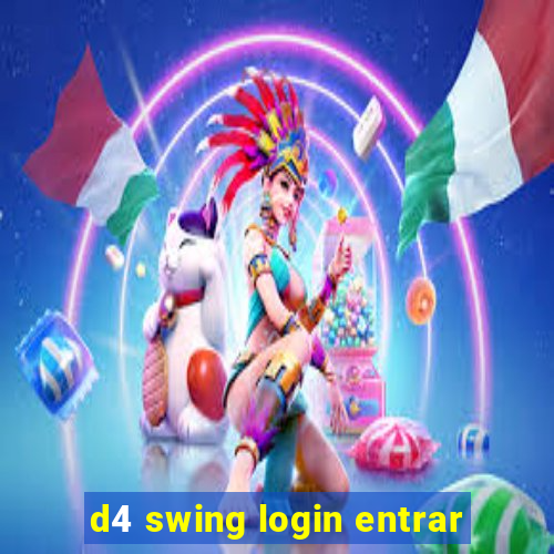 d4 swing login entrar