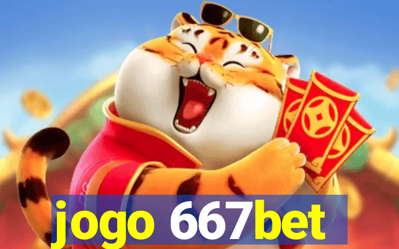 jogo 667bet