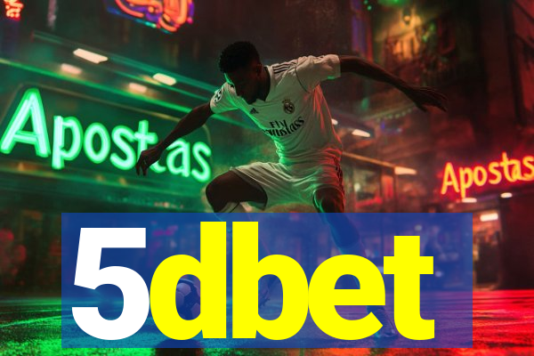 5dbet