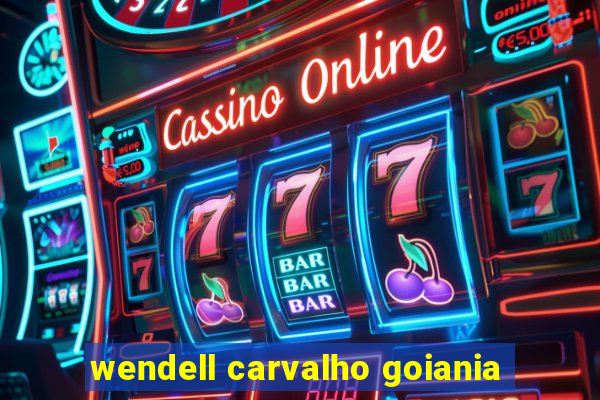 wendell carvalho goiania