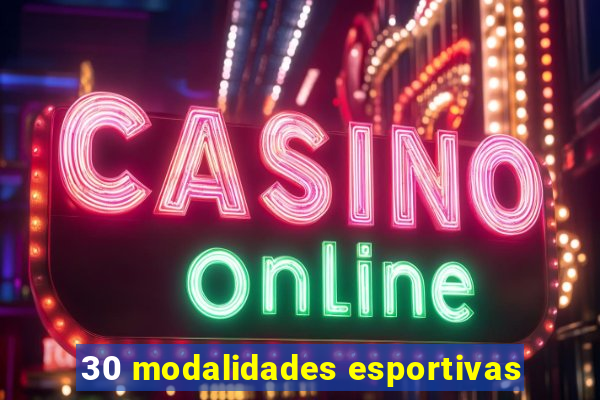 30 modalidades esportivas