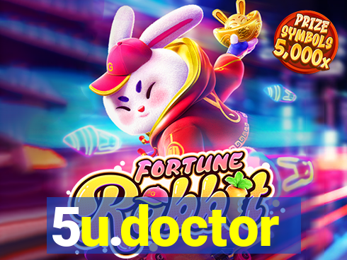 5u.doctor