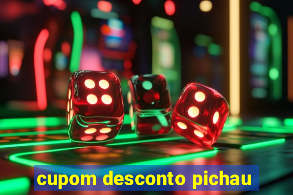 cupom desconto pichau