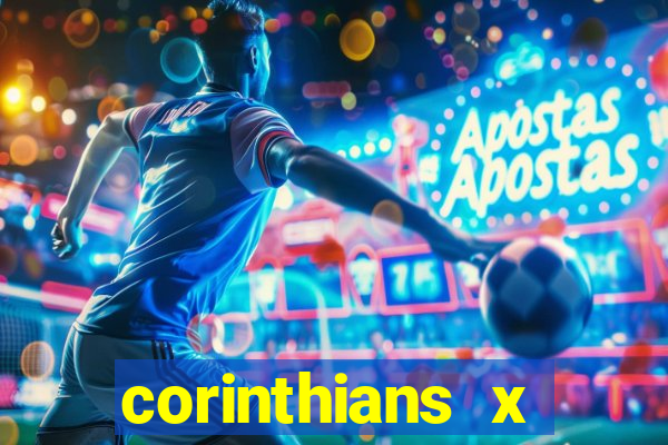 corinthians x athletico-pr multicanais