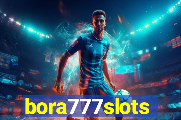 bora777slots