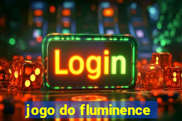 jogo do fluminence