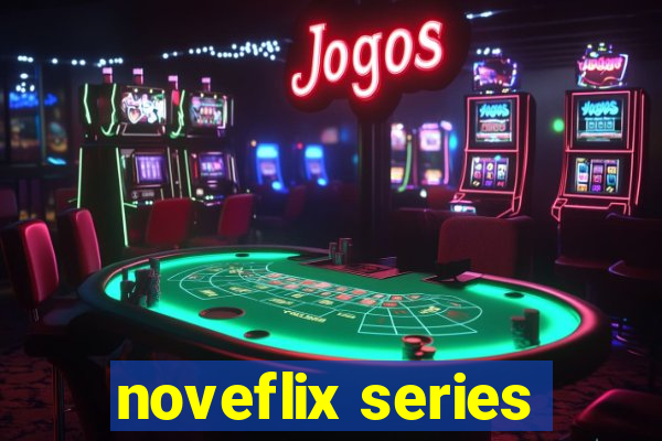 noveflix series