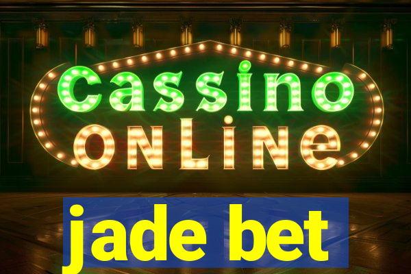 jade bet