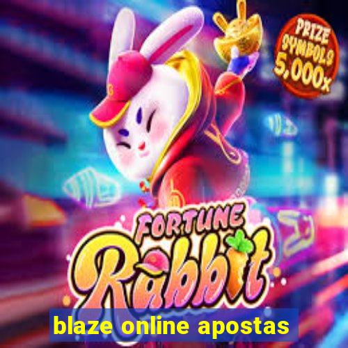 blaze online apostas